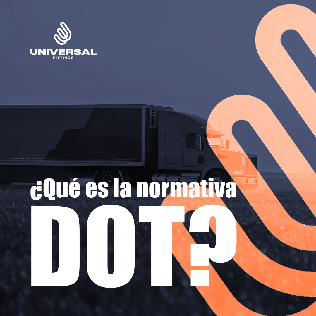 ¿Qué es la Normativa DOT? ¿Qué es la Normativa DOT?